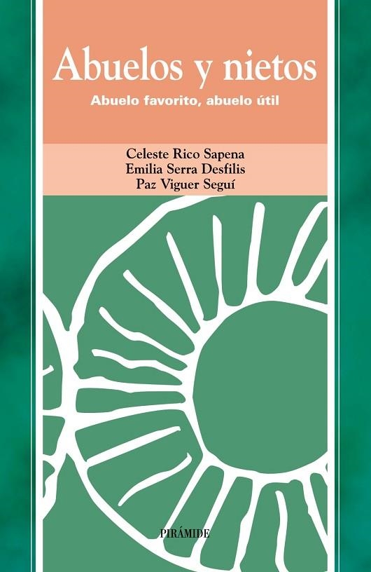 ABUELOS Y NIETOS | 9788436815566 | RICO SAPENA, CELESTE;SERRA DESFILIS, EMILIA;VIGUER SEGUÍ, PAZ