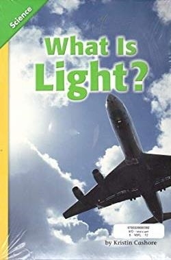 WHAT IS LIGHT?-LEVELED READER 6-PACK GRADE 4 ON | 9780328680382 | SIN DETERMINAR