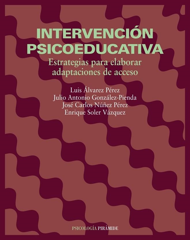 INTERVENCIÓN PSICOEDUCATIVA | 9788436813388 | ÁLVAREZ PÉREZ, LUIS;GONZÁLEZ-PIENDA, JULIO ANTONIO;NÚÑEZ PÉREZ, JOSÉ CARLOS;SOLER VÁZQUEZ, ENRIQUE