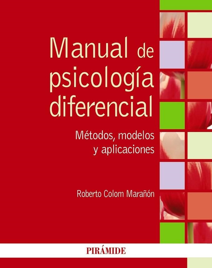 MANUAL DE PSICOLOGÍA DIFERENCIAL | 9788436839630 | COLOM MARAÑÓN, ROBERTO