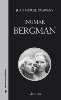 INGMAR BERGMAN | 9788437623603 | JUAN MIGUEL COMPANY