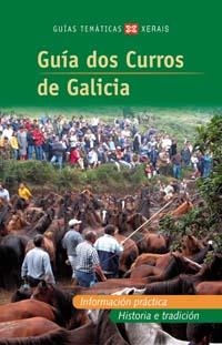 GUÍA DOS CURROS DE GALICIA | 9788497820097 | POSE NIETO, HERMINIO