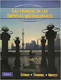 LAS FINANZAS EN LAS EMPRESAS MULTINACIONALES | 9786073202527 | DAVID K. EITEMAN, ARTHUR I. STONEHILL, MICHAEL H.