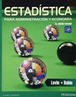ESTADÍSTICAS PARA ADMINISTRACIÓN Y ECONOMÍA | 9786073207232 | RICHARD I. LEVIN