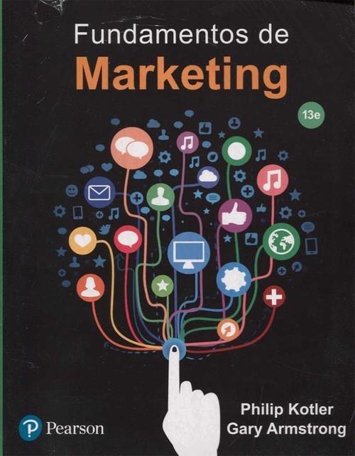 FUNDAMENTOS DE MARKETING, 13ED | 9786073238458 | KOTLER, PHILIP