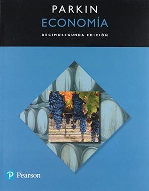 ECONOMIA  ED.12 | 9786073243391 | PARKIN, MICHAEL