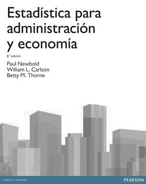 ESTADÍSTICA PARA ADMINISTRACIÓN | 9788415552208 | NEWBOLD, PAUL; ET AL