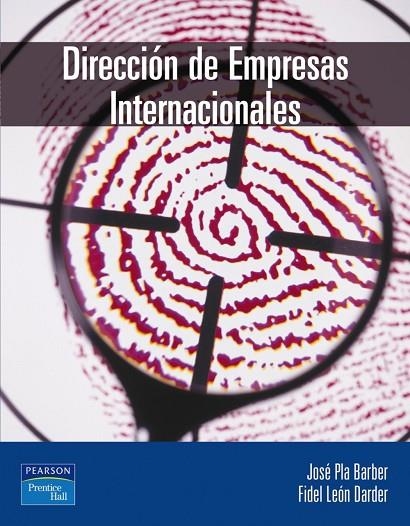 DIRECCIÓN DE EMPRESAS INTERNACIONALES | 9788420540894 | PLA, JOSÉ; LÉON, FIDEL
