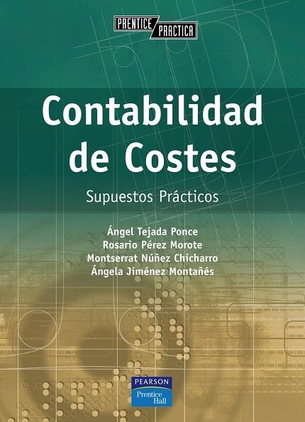 CONTABILIDAD DE COSTES | 9788420541907 | TEJADA PONCE, ÁNGEL
