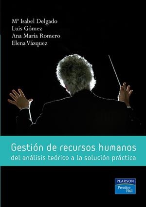 GESTIÓN DE RECURSOS HUMANOS | 9788483223079 | DELGADO, MARÍA ISABEL; ET AL.