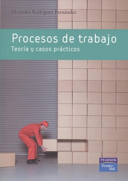 PROCESOS DE TRABAJO | 9788483224007 | RODRÍGUEZ FERNÁNDEZ, MERCEDES