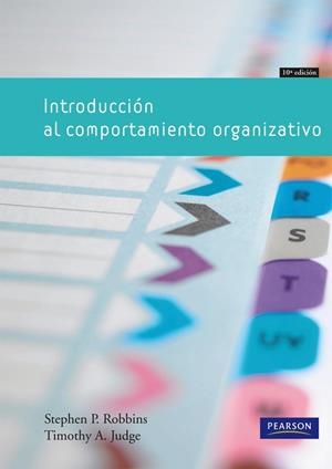 INTRODUCCIÓN AL COMPORTAMIENTO ORGANIZATIVO | 9788483226568 | ROBBINS, STEPHEN P; JUDGE, TIMOTHY