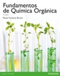 FUNDAMENTOS DE QUÍMICA ORGÁNICA | 9788483229798 | BRUICE, PAULA
