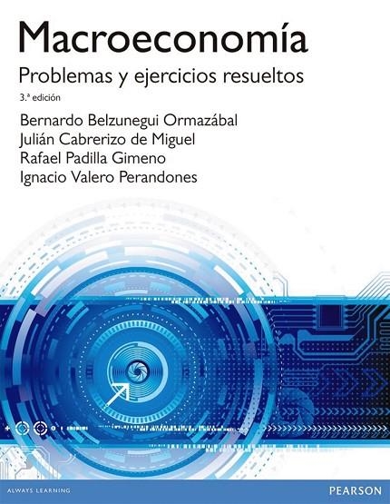 MACROECONOMÍA. PROBLEMAS Y EJERCICIOS RESUELTOS | 9788490353974 | BELZUNEGUI ORMAZÁBAL, BERNARDO