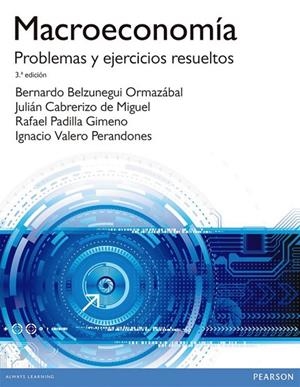 MACROECONOMÍA. PROBLEMAS Y EJERCICIOS RESUELTOS | 9788490353974 | BELZUNEGUI ORMAZÁBAL, BERNARDO