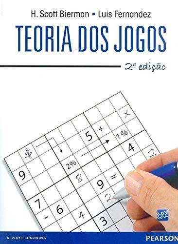 TEORIA DOS JOGOS | 9788576056966 | JUIZ CLAUDIO DE ALMEIDA BIERMAN