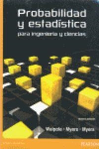 PROBABILIDAD Y ESTADÍSTICA PARA INGENIEROS Y CIENCIAS, 9ED | 9786073214179 | WALPOLE, RONALD E.