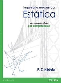 INGENIERÍA MECÁNICA ESTÁTICA POR COMPETENCIAS | 9786073225090 | HIBBELER, R.C.