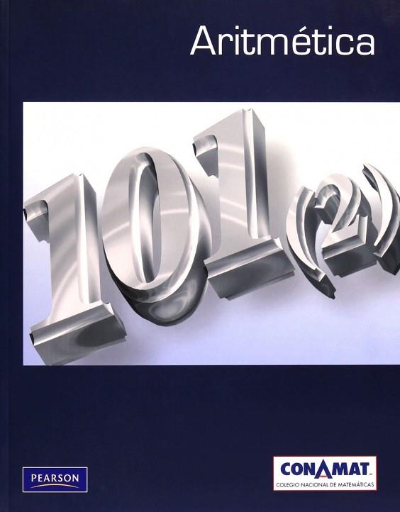 ARITMÉTICA. INTRODUCCIÓN A LAS MATEMÁTICAS | 9786074422252 | CONAMAT