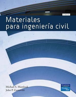 MATERIALES PARA LA INGENIERÍA CIVIL | 9788483225103 | MAMLOUK, MICHAEL S.; ZANIEWSKI, JOHN P.