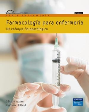 FARMACOLOGÍA PARA ENFERMERÍA | 9788483225233 | ADAMS, MICHAEL; HOLLAND NORMAN