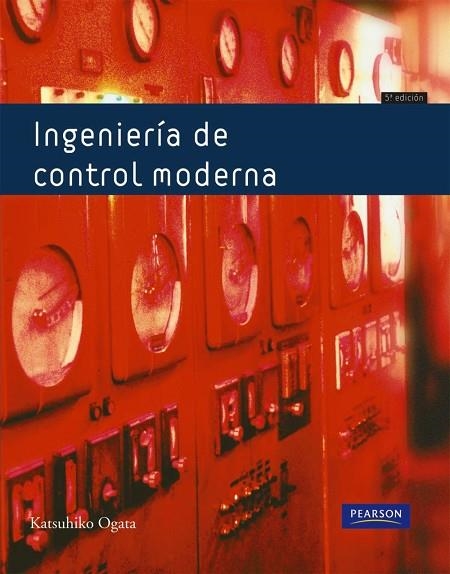 INGENIERÍA DE CONTROL MODERNA | 9788483226605 | OGATA, KATSUHIRO