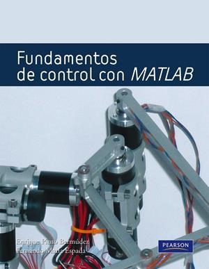 FUNDAMENTOS DE CONTROL CON MATLAB | 9788483226513 | PINTO, ENRIQUE; MATÍA, FERNANDO