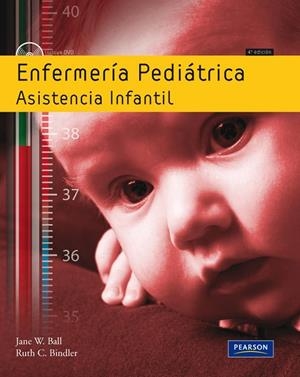 ENFERMERÍA PEDIÁTRICA | 9788483226551 | BALL, JANE W; MCGILLIS BINDLER, RUTH