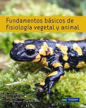 FUNDAMENTOS BÁSICOS DE FISIOLOGÍA VEGETAL Y ANIMAL | 9788483227350 | ESCASO, FERNANDO; ET AL.