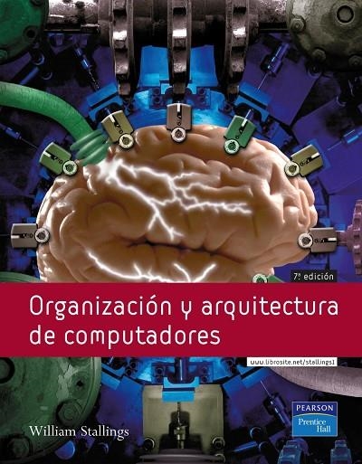 ORGANIZACIÓN Y ARQUITECTURA DE COMPUTADORES | 9788489660823 | STALLINGS, WILLIAM