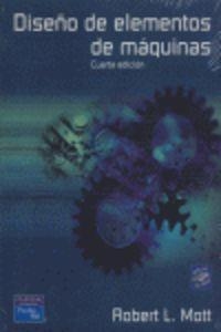 DISEÑO DE ELEMENTOS DE MAQUINAS | 9789702608127 | MOTT
