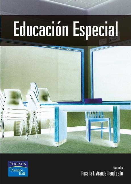 EDUCACIÓN ESPECIAL | 9788420535487 | ARANDA, ROSALÍA E.