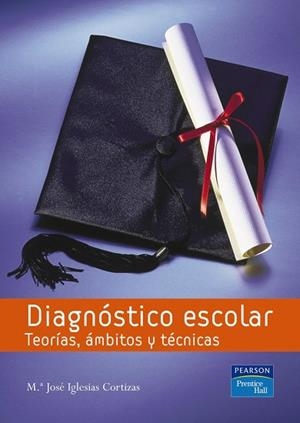 DIAGNÓSTICO ESCOLAR | 9788420550022 | IGLESIAS, MARÍA JOSÉ
