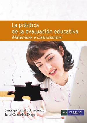 LA PRÁCTICA DE LA EVALUACIÓN EDUCATIVA | 9788483226612 | CASTILLO, SANTIAGO; CABRERIZO, JESÚS