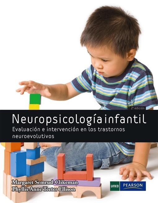 NEUROPSICOLOGÍA INFANTIL | 9788483227152 | SEMRUD-CLIKEMAN, MARGARET; TEETER ELLISON, PHYLLIS