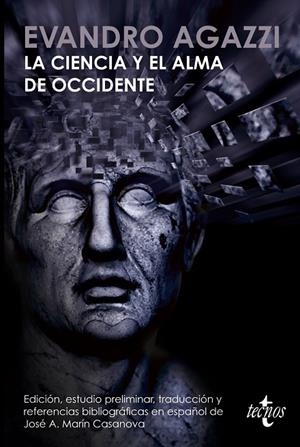 LA CIENCIA Y EL ALMA DE OCCIDENTE | 9788430952243 | AGAZZI, EVANDRO