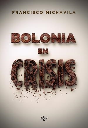 BOLONIA EN CRISIS | 9788430957309 | MICHAVILA, FRANCISCO
