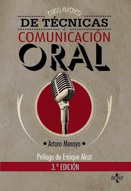 CURSO PRÁCTICO DE TÉCNICAS DE COMUNICACIÓN ORAL | 9788430955473 | MERAYO, ARTURO