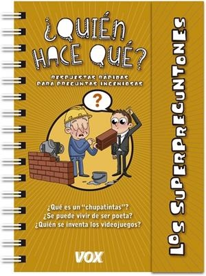 SUPERPREGUNTONES / ¿QUIÉN HACE QUÉ? | 9788499742892 | VOX EDITORIAL