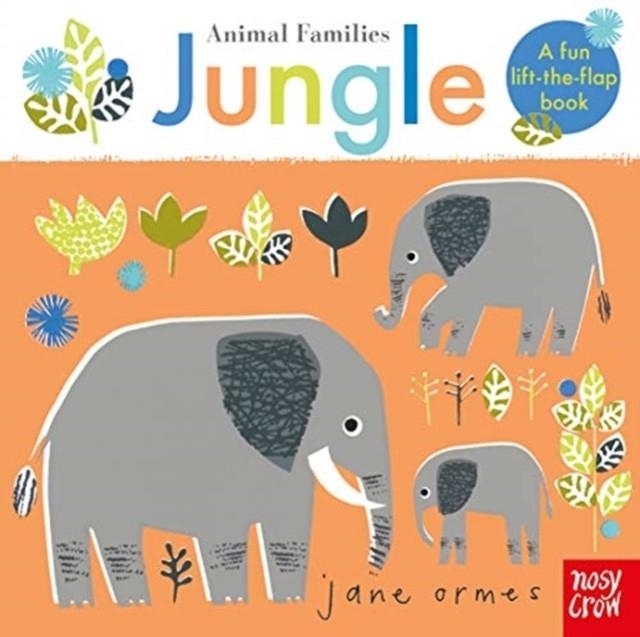 ANIMAL FAMILIES: JUNGLE | 9781788003544 | JANE ORMES