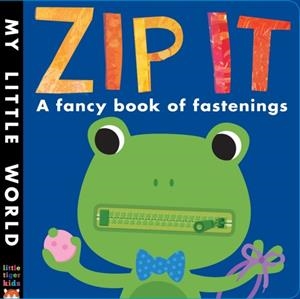 ZIP IT: A FANCY BOOK OF FASTENINGS | 9781848958777 | FHIONA GALLOWAY