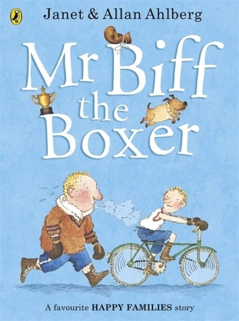 MR BIFF THE BOXER | 9780723275589 | ALLAN AHLBERG