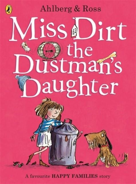 MISS DIRT THE DUSTMAN'S DAUGHTER | 9780723297680 | ALLAN AHLBERG