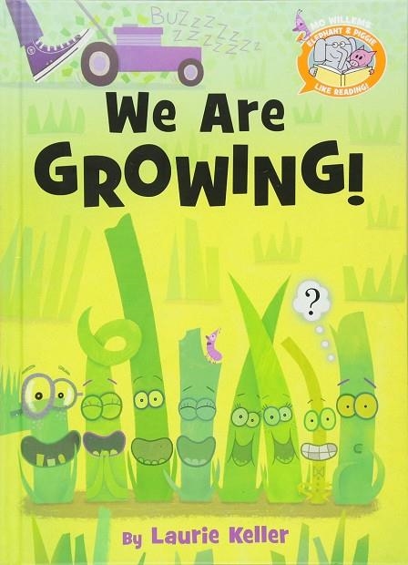 ELEPHANT AND PIGGIE LIKE READING 2: WE ARE GROWING! HB | 9781484726358 | MO WILLEMS