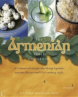 THE ARMENIAN TABLE COOKBOOK | 9781905570706 | VICTORIA JENANYAN WISE