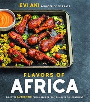 FLAVORS OF AFRICA | 9781624146749 | EVI AKI