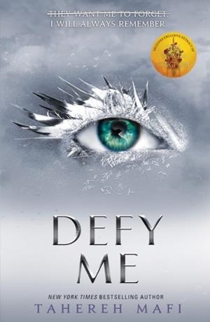 DEFY ME | 9781405291798 | TAHEREH MAFI
