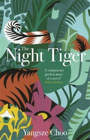 THE NIGHT TIGER | 9781787470460 | YANGSZE CHOO