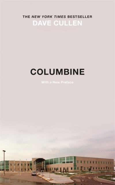 COLUMBINE | 9781787477094 | DAVE CULLEN
