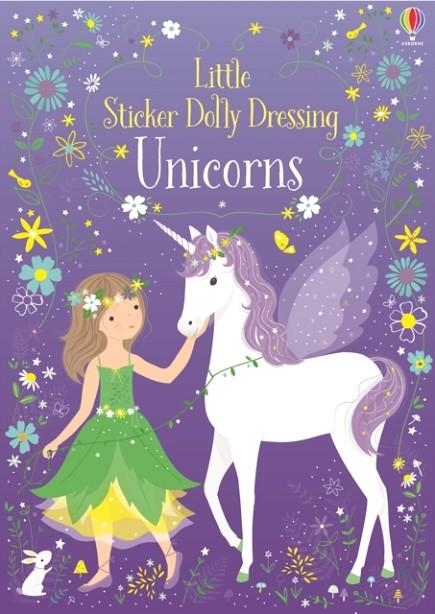 LITTLE STICKER DOLLY DRESSING UNICORNS | 9781474946513 | FIONA WATT